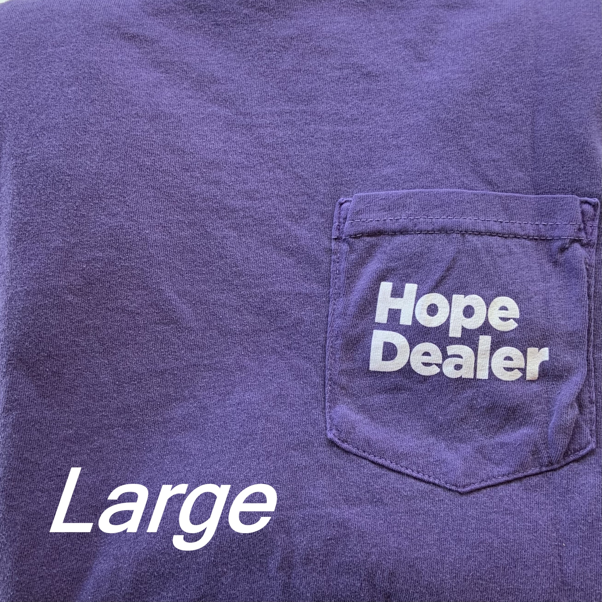 Hope Dealer Tshirt / Purple / Large